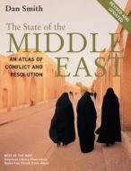 The State of the Middle East di Dan Smith edito da University Presses of California, Columbia and Princeton