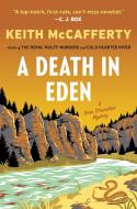 A Death In Eden di Keith McCafferty edito da Penguin Putnam Inc