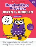 Handwriting Practice: Jokes & Riddles di Violet Findley edito da SCHOLASTIC TEACHING RES