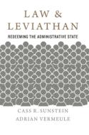 Law & Leviathan di CASS R.,VE SUNSTEIN edito da Harvard University Press
