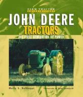 John Deere Tractors di Holly Bollinger, Randy Leffingwell edito da Motorbooks International