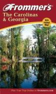Frommer\'s The Carolinas And Georgia edito da John Wiley And Sons Ltd