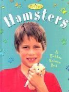 Hamsters di Rebecca Sjonger, Bobbie Kalman edito da CRABTREE PUB