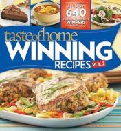 Taste of Home Winning Recipes, Vol. 2 di Taste of Home Magazine edito da Reiman Media Group
