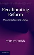 Recalibrating Reform di Stuart Chinn edito da Cambridge University Press