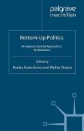 Bottom-Up Politics edito da Palgrave Macmillan UK