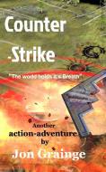 Counter -Strike di Jon Grainge edito da Blurb