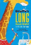 Giraffe's Long Good-night di Jodie Shepherd edito da Thomas Nelson Publishers
