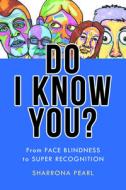 Do I Know You? di Sharrona Pearl edito da Johns Hopkins University Press