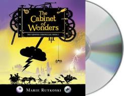 The Cabinet of Wonders: The Kronos Chronicles: Book I di Marie Rutkoski edito da MacMillan Audio