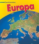 Europa di Leila Merrell Foster edito da Heinemann Library