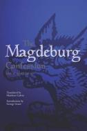 The Magdeburg Confession: 13th of April 1550 Ad di Pastors of Magdeburg edito da Createspace