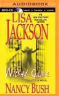 Wicked Game di Nancy Bush, Lisa Jackson edito da Brilliance Audio