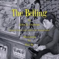 The Belling di John R. Durham edito da AuthorHouse