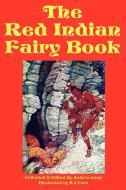 The Red Indian Fairy Book edito da Flying Chipmunk Publishing
