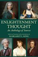 Enlightenment Thought di Margaret L. King edito da Hackett Publishing Company,Inc