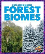Forest Biomes di Lela Nargi edito da POGO