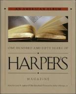 An American Album: One Hundred and Fifty Years of Harper's Magazine di Anthology edito da FRANKLIN SQUARE PR