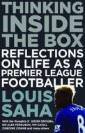 Thinking Inside The Box di Louis Saha edito da Vision Sports Publishing
