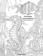 Animales Maravillosos Libro Para Colorear Para Adultos 1 & 2 di Nick Snels edito da Createspace Independent Publishing Platform