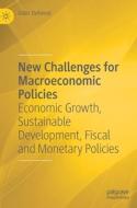 New Challenges for Macroeconomic Policies di Gilles Dufrénot edito da Springer International Publishing