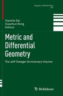 Metric and Differential Geometry edito da Springer Basel