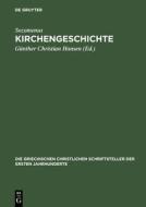 Kirchengeschichte di Sozomenus edito da De Gruyter