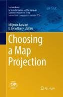 Choosing a Map Projection edito da Springer International Publishing