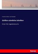 Schillers sämtliche Schriften di Friedrich Schiller, Karl Goedeke edito da hansebooks