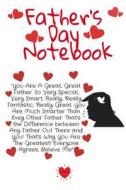 Father's Day Notebook di Jennifer Wellington edito da Infinit Love