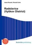Radslavice (vy Kov District) edito da Book On Demand Ltd.