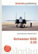 Schweizer Sgs 2-25 edito da Book On Demand Ltd.