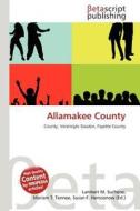 Allamakee County edito da Betascript Publishing
