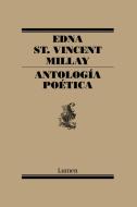 Antología poética di Edna St. Vincent Millay edito da Editorial Lumen