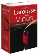 Pequeño Larousse de Los Vinos di Michel Dovaz, Rupert Hsterok edito da LAROUSSE EDICIONES