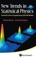 New Trends in Statistical Physics di Alfredo Macias, Leonardo Dagdug edito da World Scientific Publishing Company