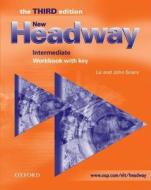 New Headway: Intermediate Third Edition: Workbook (without Key) di Liz Soars, John Soars edito da Oxford University Press