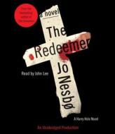 The Redeemer di Jo Nesbo edito da Random House Audio Publishing Group