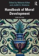 Handbook Of Moral Development edito da Taylor & Francis Ltd