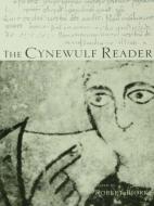 The Cynewulf Reader di Robert E. Bjork edito da Routledge