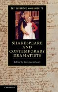 The Cambridge Companion to Shakespeare and Contemporary Dramatists edito da Cambridge University Press