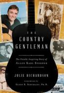 The Country Gentleman di Julie Richardson edito da LIGHTNING SOURCE INC
