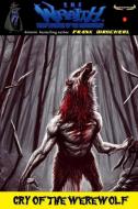 Cry of the Werewolf di Frank Dirscherl edito da Glowing Eyes Media