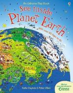 See Inside Planet Earth di Katie Daynes, Alex Frith edito da Usborne Publishing Ltd