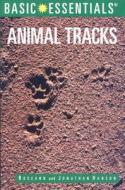 Basic Essentials Animal Tracks di Jonathan Hanson, Roseann Hanson edito da Rowman & Littlefield