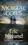 Mortal Coils di Eric S. Nylund edito da Tor Books