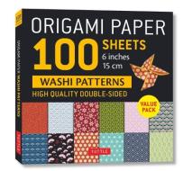 Origami Paper 100 Sheets Washi Patterns 6" (15 Cm) edito da Tuttle Publishing