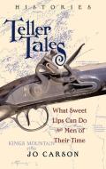 Teller Tales di Jo Carson edito da Ohio University Press