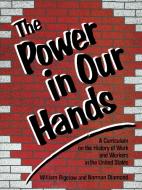 Power in Our Hands di Norman Diamond edito da MONTHLY REVIEW PR