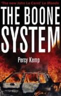 The Boone System di Percy Kemp edito da Saqi Books
